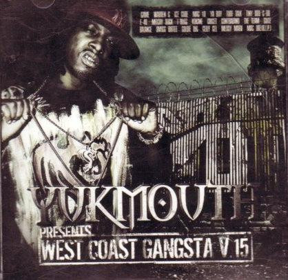 Yukmouth - West Coast Gangsta V.15