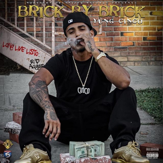 Yung Cinco – Brick By Brick