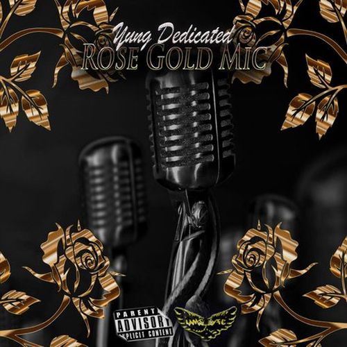 Yung Dedicated – Rose Gold Mic