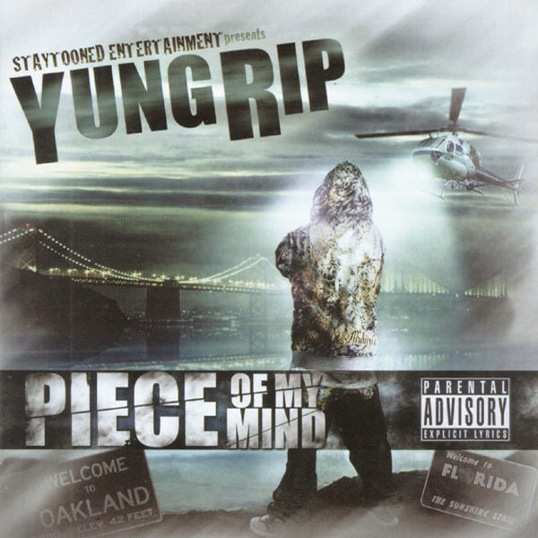 Yung Rip – Piece Of My Mind