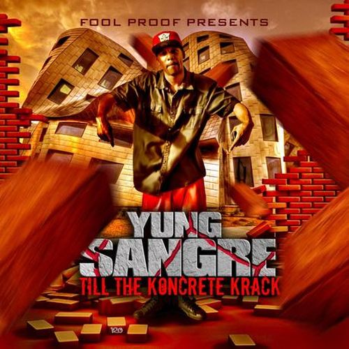 Yung Sangre – Till The Konkrete Kracks