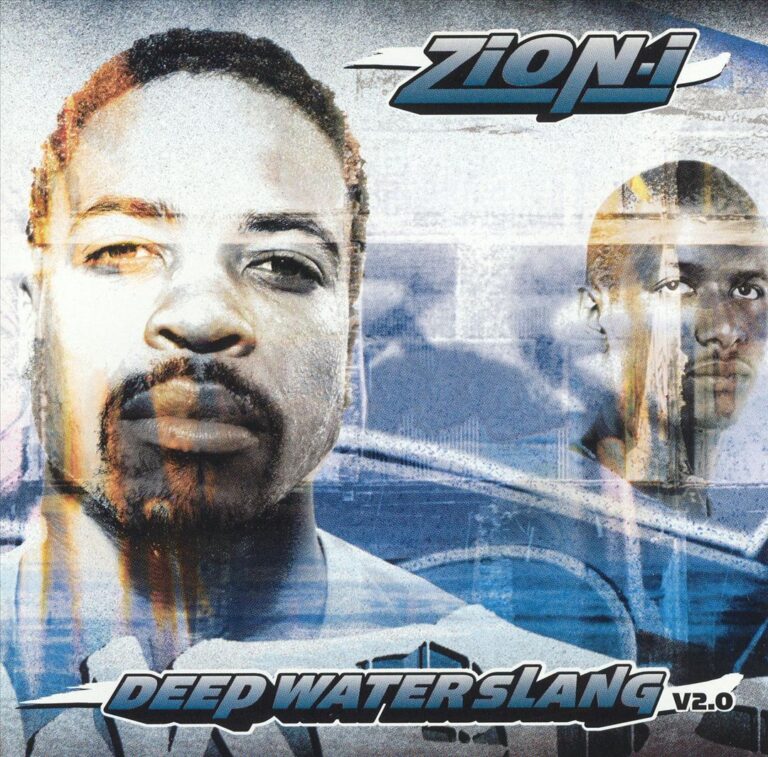 Zion I – Deep Water Slang V2.0